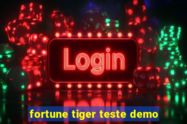 fortune tiger teste demo